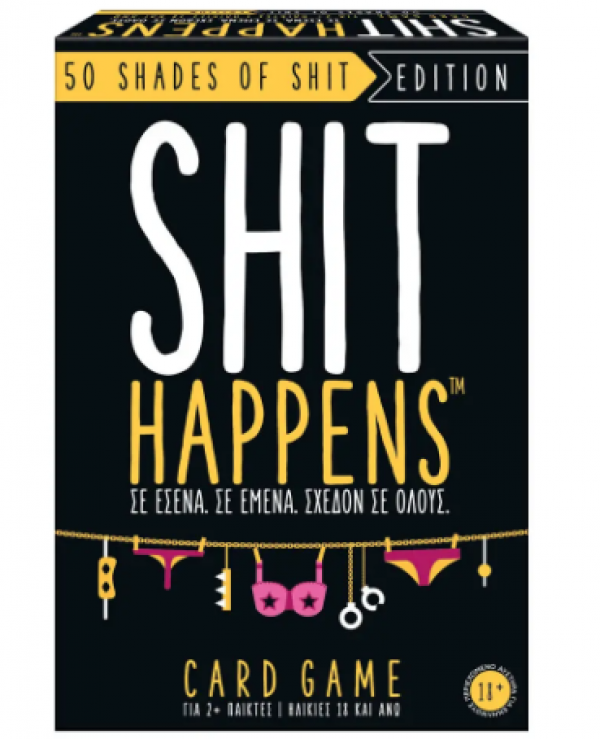 SHIT HAPPENS - 50 SHADES OF SHIT ΕΠΙΤΡ/ΖΙΟ 